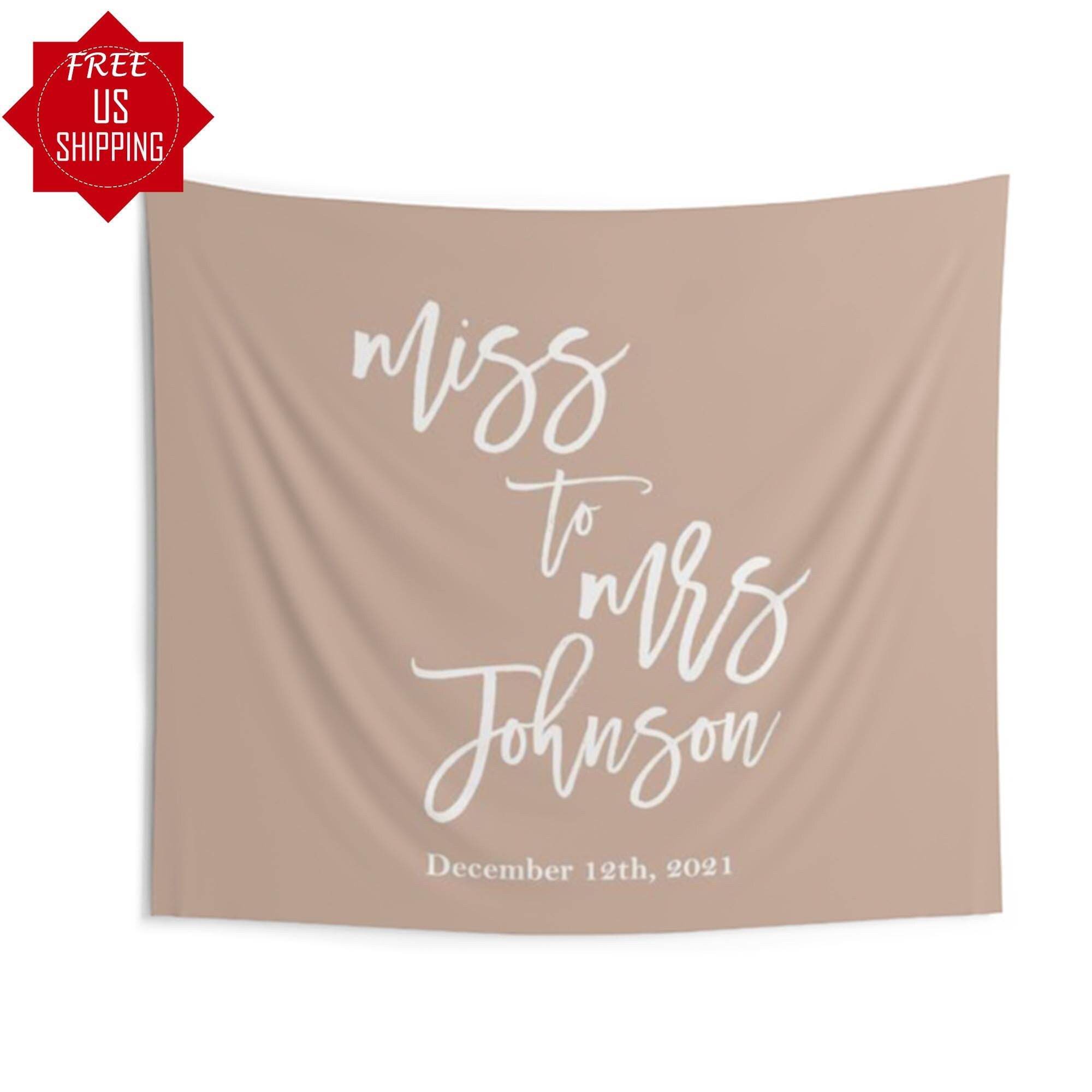 Tan Miss to Mrs Backdrop - iJay Backdrops