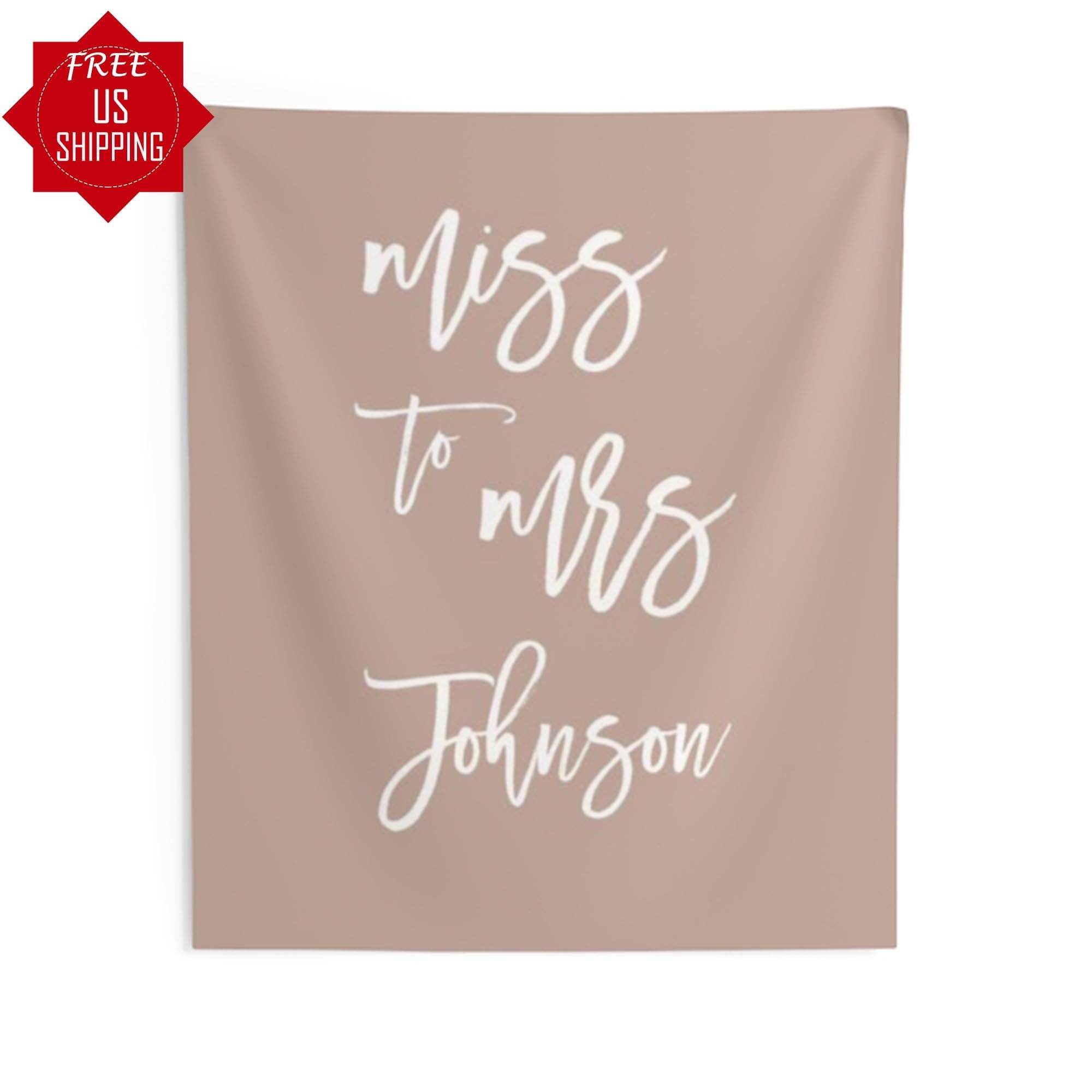 Tan Miss to Mrs Backdrop - iJay Backdrops