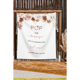 "Pop the Champagne Bridal Shower Backdrop: She's Changing Her Last Name"