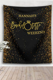 Black and Gold Bachelorette Weekend Backdrop - iJay Backdrops