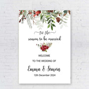 Personalized Christmas Wedding Sign The Season To Be Married Welcome Foamboard Xmas Wedding Poster Red Greenery Floral Decor Printed