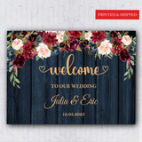 Printed Navy Burgundy Wedding Sign Rustic Engagement Poster Navy Burgundy Welcome Sign Floral Foam Board Burgundy Blush Welcome Signage
