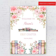 First Chapter Birthday Welcome Sign, 1st Birthday Party Poster, One Year Old Books Sign, Pink Blush Girl Floral Foamboard, Entrance Sign