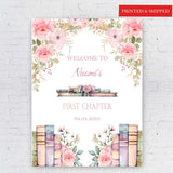 First Chapter Birthday Welcome Sign, 1st Birthday Party Poster, One Year Old Books Sign, Pink Blush Girl Floral Foamboard, Entrance Sign