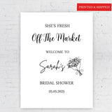 Printed Fresh Off the Market Bridal Shower Sign Farmers Market Poster Paper Bridal Shower Decor Bachelorette Party Foamboard Entrance Sign