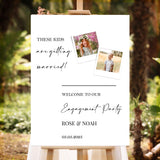 Personalized Engagement Welcome Sign Minimalist Modern Foamboard These Kids are Getting Married Wedding Welcome Sign Engagement Foamboard