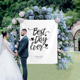 Best Day Ever Simple Wedding Backdrop